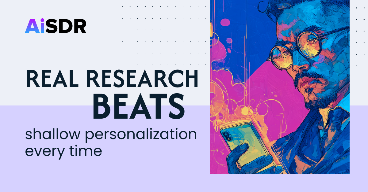 Personalization is Dead: Long Live Researched Outreach